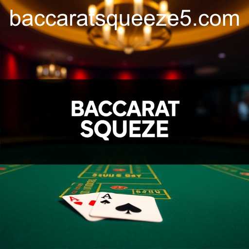 The Rise of Baccarat Squeeze in Online Gaming